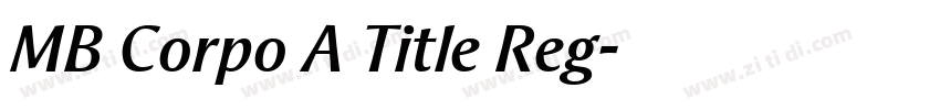 MB Corpo A Title Reg字体转换